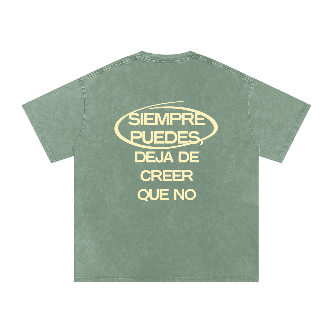 Siempre Puedes Camiseta