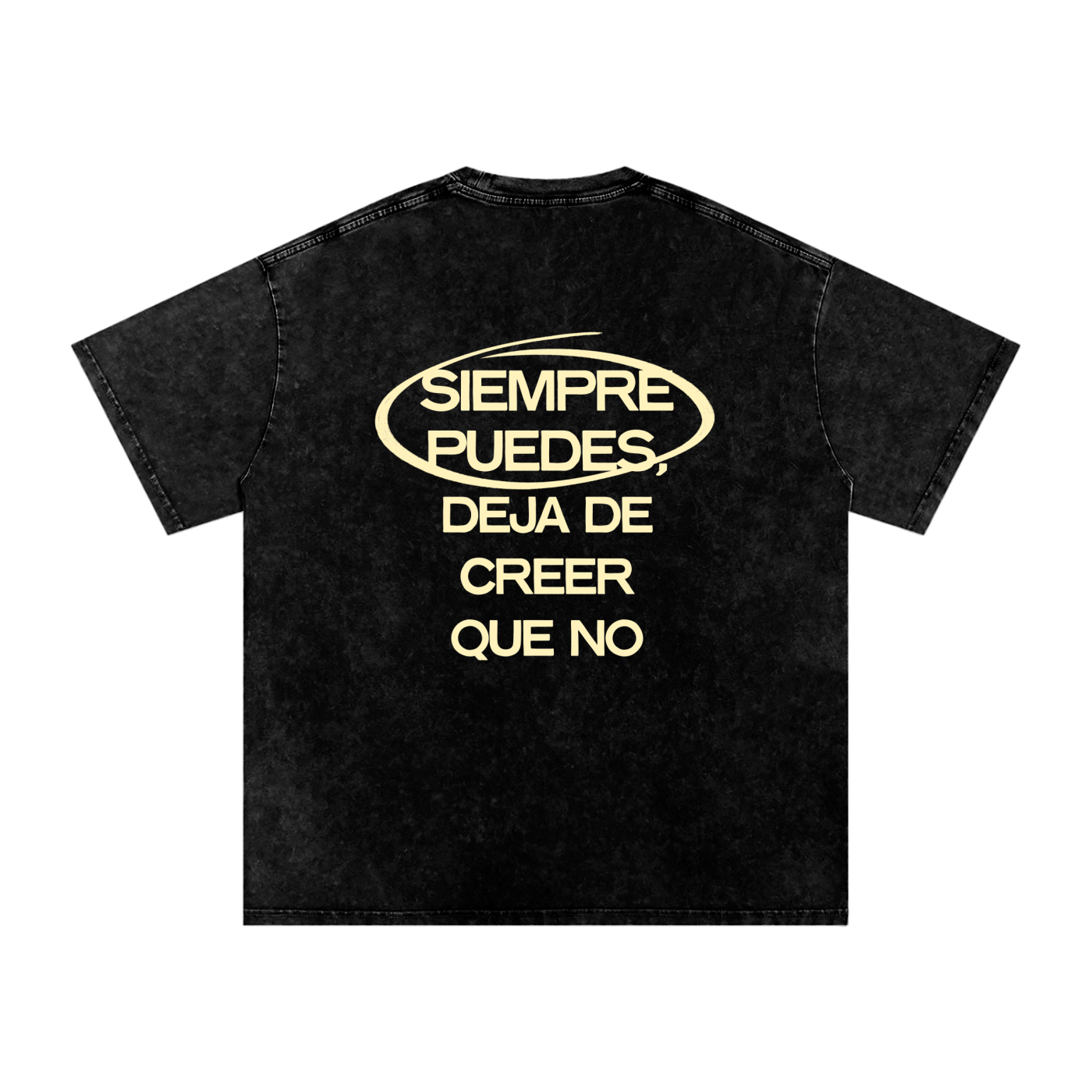 Siempre Puedes Camiseta